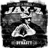 JAY Z | The Dynasty - Roc La Famila 2000